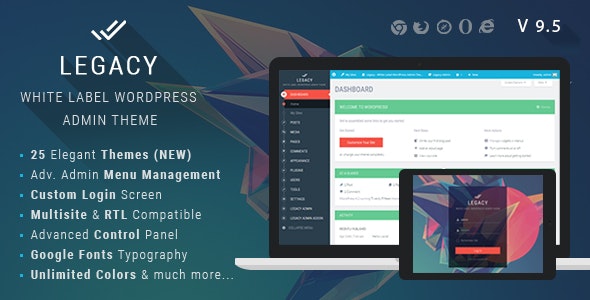 Legacy v9.6 - White label WordPress Admin Theme