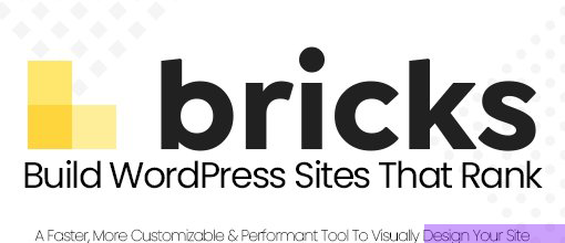 Bricks v1.9.9 - Visual Site Builder for WordPress 