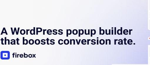 FireBox Pro v2.1.9 - A WordPress Popup Builder that boosts conversion rate