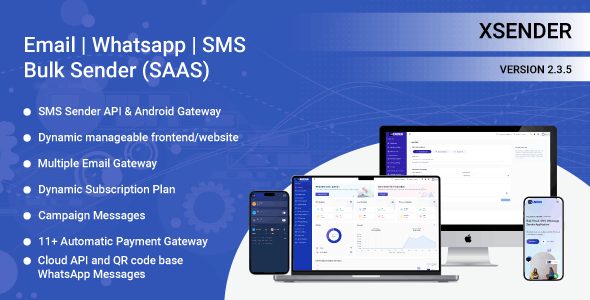XSender v2.3.5 - Bulk Email, SMS and WhatsApp Messaging Application - nulled