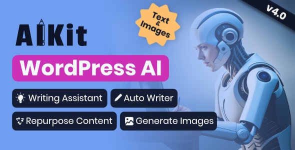 AIKit v4.16.2 - WordPress AI Automatic Writer, Chatbot, Writing Assistant & Content Repurposer