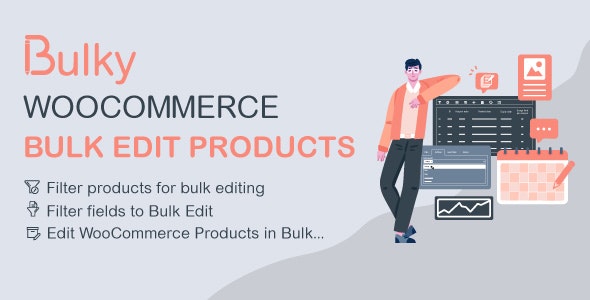 Bulky v1.2.9 - WooCommerce Bulk Edit Products, Orders, Coupons