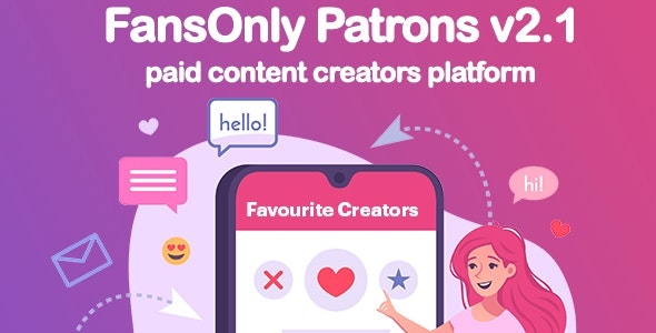 PHP FansOnly Patrons v2.4 - Paid Content Creators Platform - nulled