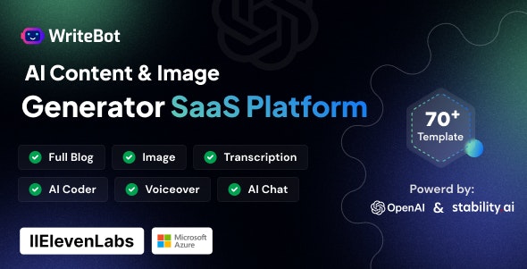 WriteBot v4.0.0 - AI Content Generator SaaS Platform