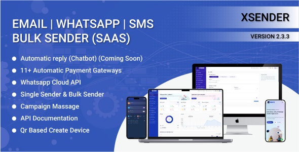 XSender v2.1.1 - Bulk Email, SMS and WhatsApp Messaging Application - nulled