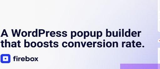 FireBox Pro v2.1.13 - A WordPress Popup Builder that boosts conversion rate 