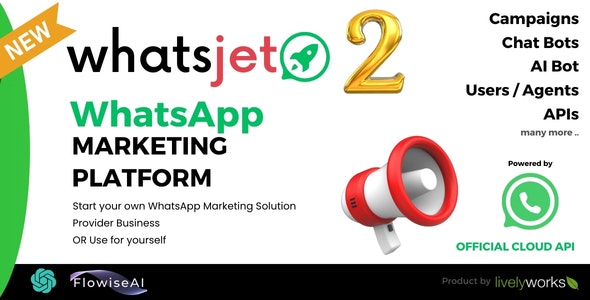 WhatsJet SaaS v1.1.1 - A WhatsApp Marketing Platform with Bulk Sending, Campaigns & Chat Bots - nulled